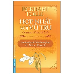 Hợp Nhất Với Vũ Trụ - Eckhart Tolle 27788