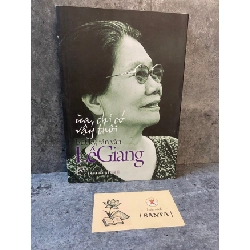 Ừa chỉ có vậy thôi (bút ký,tản văn) - Lê Giang- sách lưu kho,giấy xốp có ố Sách văn học STB0302