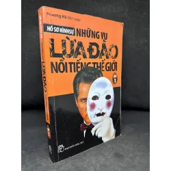 [Phiên Chợ Sách Cũ] Những Vụ Lừa Đảo Nổi Tiếng Thế Giới, Tập 1, Hồ Sơ Hình Sự, Phương Hà, 2012 1304