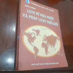 Giáo trình LỊCH SỬ NHÀ NƯỚC VÀ PHÁP LUẬT THẾ GIỚI