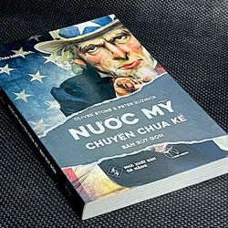 NƯỚC MỸ - CHUYỆN CHƯA KỂ - Tác giả OLIVER STONE & PETER KUZNICK 1061098