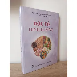 [Phiên Chợ Sách Cũ] Độc Tố Dinh Dưỡng - PGS. TS. Lê Thị Hồng Ánh, GS. TSKH. Lê Huy Bá 2012 356082