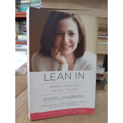 LEAN IN : WOMEN, WORK, AND THE WILL TO LEAD - SHERYL SANDBERG 119513
