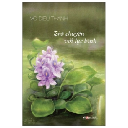 Trò Chuyện Với Lục Bình - Võ Diệu Thanh ASB.PO Oreka-Blogmeo120125