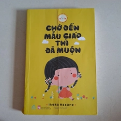 Chờ đến mẫu giáo thì đã muộn (Ibuka Masaru)