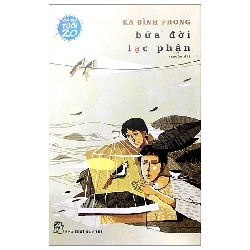 (TẶNG BOOKMARK) Sách Văn Học Tuổi 20 Sách Bữa Đời Lạc Phận, RBK0212