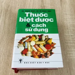 THUỐC BIỆT DƯỢC & CÁCH SỬ DỤNG