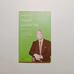 Thuật Quản Trị - Brian Tracy 