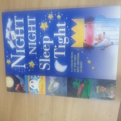 Night night sleep tight, a colletion of very best bedtime stories