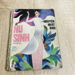 NỮ SINH ( Nguyễn Nhật Ánh)