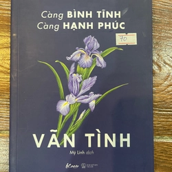 Càng bình tĩnh càng hạnh phúc (k4)