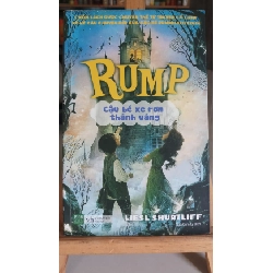 [Phiên Chợ Sách Cũ] Rump cậu bé xe rơm thành vàng 2016 - Liesl Shurtliff 0506