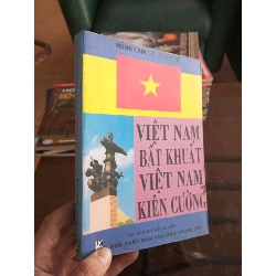 Việt Nam bất khuất Việt Nam kiên cường - Hồng Lam 2008 (Lịch sử Việt Nam) VAVO1304-A0
