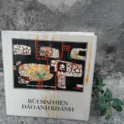 Vựng tập mỹ thuật Bùi Mai Hiên, Đào Anh Khánh 