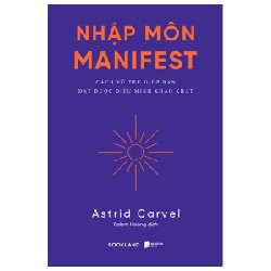 Nhập Môn Manifest - Astrid Carvel 190295