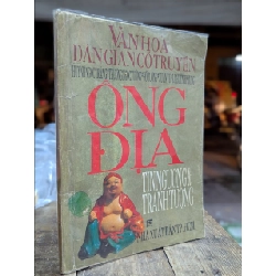 Ông Địa tín ngưỡng và tranh tượng - Huỳnh Ngọc Trảng, Trương Ngọc Tường, Hồ Tường 504006