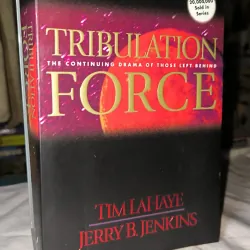 Christian Fiction /Thriller /Apocalyptic–Tribulation Force | Tim LaHaye & Jerry B. Jenkins
