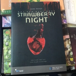 Strawberry night - Dâu đêm đoạt mệnh - còn mới