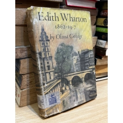 Edith Wharton 1862-1937 - Olivia Coolidge