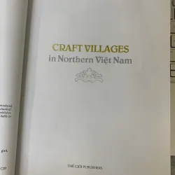 CRAFT VILLAGES IN NORTHERN VIỆT NAM - TRƯƠNG MINH HẰNG 751391