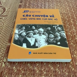 Câu chuyện kể về Bác Hồ