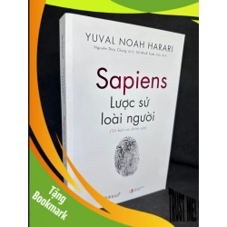 (TẶNG BOOKMARK) Sapiens Lược Sử Loài Người, Yuval Noah Harari, 2020, Mới 80% (Ố Nhẹ) RBK270325