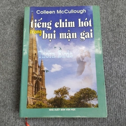TIẾNG CHIM HÓT TRONG BỤI MẬN GAI
