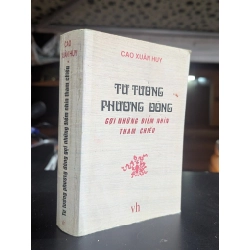 Tư tưởng phương đông gợi những điểm tham chiếu - Cao Xuân Huy