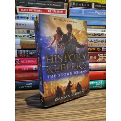 HISTORY KEEPERS : The Storm Begins - Damian Dibben