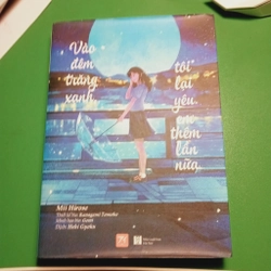 VÀO ĐÊM TRĂNG XANH TÔI LẠI YÊU EM THÊM LẦN NỮA LIGHT NOVEL