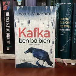 II Văn Học Nước Ngoài: Kafka Bên Bờ Biển - HARUKI MURAKAMI - 2014