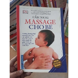 (Sách cũ SCGR) Cẩm nang massage cho bé - Heath 2010 VAVO-A0 Blogmeo090426