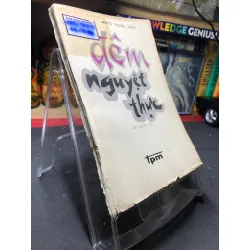 Đêm nguyệt thực 1986 mới 50% ố vàng rách bìa Trung Trung Đỉnh HPB0906 SÁCH VĂN HỌC Blogmeo21025