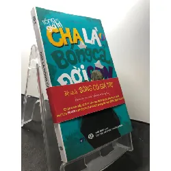 [Sách Cũ SCGR] Sống có giá trị cha là bóng cả đời con 2018 mới 80% ố bẩn nhẹ Aty HPB1209 VĂN HỌC