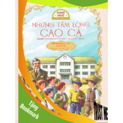 (TẶNG BOOKMARK) Những tấm lòng cao cả (song ngữ) - Edmondo De Amicis - 2024, Thiếu nhi, Văn học nước ngoài