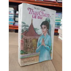 Thái Chân lệ sử - Tạ Duy Chân 689793