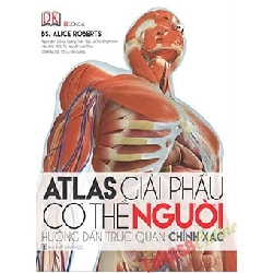 Atlas Giải Phẫu Cơ Thể Người New 100% HCM.PO 32342