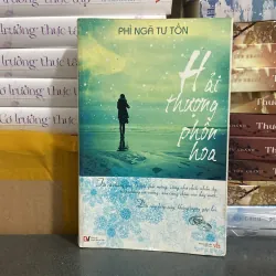 (Ngôn tình) - Hải thượng phồn hoa - Phỉ Ngã Tư Tồn