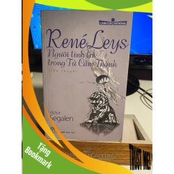 (TẶNG BOOKMARK) René Leys - Người Tình Trẻ Trong Tử Cấm Thành (Tủ Sách Cánh Cửa Mở Rộng) - Victor Segalen Sách văn học RBK0302
