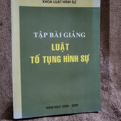 Bài tập giảng luật tố tụng hình sự, xuất bản 2009