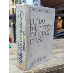 Tự do đầu tiên và cuối cùng - krishnamurti 121549