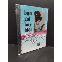 Bạn gái hãy biết làm đẹp và duyên dáng mới 70% bẩn bìa, ố nhẹ, có mộc đỏ HCM2110 I.U I.Kupan KỸ NĂNG