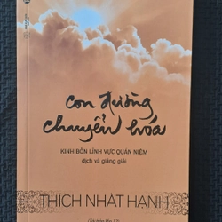 Con đường chuyển hóa - Thích Nhất Hạnh