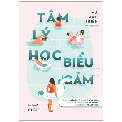 Tâm Lý Học Biểu Cảm - Mã Hạo Thiên