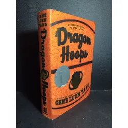 [Sách Cũ SCGR] Dragon Hoops (bìa cứng) mới 90% ố nhẹ có dấu mộc trang đầu HCM1001 Gene Luen Yang NGOẠI VĂN