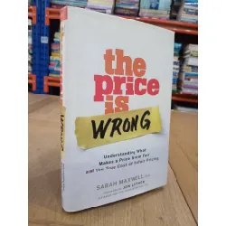 The price is wrong - Sarah Maxwell, PhD