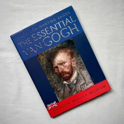 The Essential Van Gogh - Hans den Hartog Jager