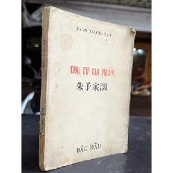 Chu tử gia huấn - Trần Trọng San