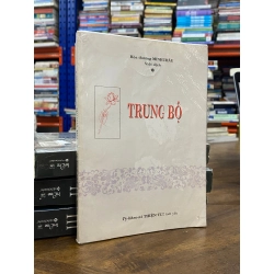 Trung Bộ - Hòa thượng Minh Châu