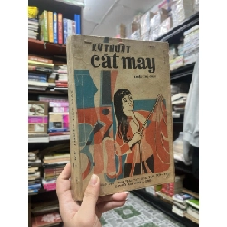 Kỹ thuật Cắt May - Triệu Thị Chơi 459718